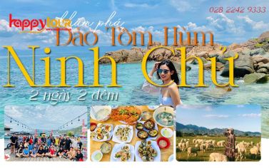 TOUR ĐẢO TÔM HÙM - NINH CHỮ 2 NGÀY 2 ĐÊM - TOUR HÈ 2026