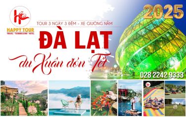 TOUR ĐÀ LẠT - SĂN MÂY -  3 NGÀY 3 ĐÊM - TOUR TẾT 2025 