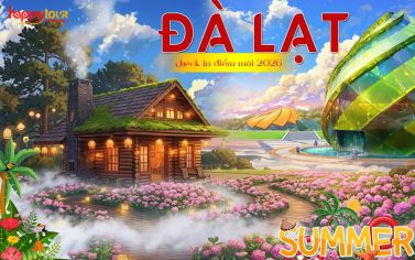 TOUR ĐÀ LẠT 3 NGÀY 3 ĐÊM - CHÀO HÈ 2026