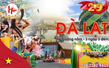 TOUR ĐÀ LẠT - LANGBIANG LAND -  3 NGÀY 3 ĐÊM - LỄ 02/09/2025 
