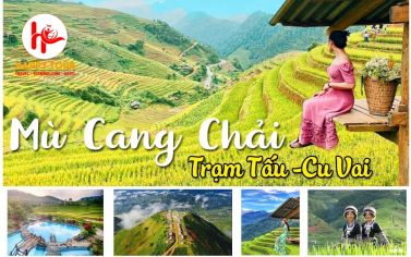 TOUR MIỀN BẮC MÙA LÚA CHÍN: TRẠM TẤU - MÙ CANG CHẢI - CU VAI  3 NGÀY 3 ĐÊM