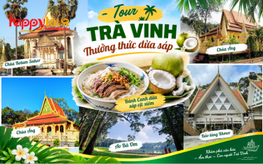 TOUR TRÀ VINH - ĐẶC SẢN DỪA SÁP 1 NGÀY